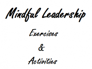 mindful-leadership-exercises-and-activities
